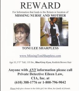 The parents of Toni Lee Sharpless, who disappeared four years ago,  hope that  distributing a poster with her photos will prompt someone with information to come forward.  